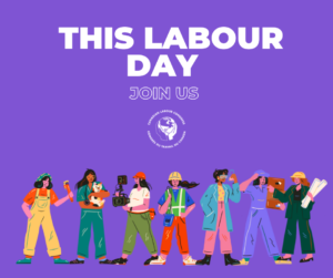 This Labour Day Join Us