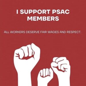 I support PSAC members