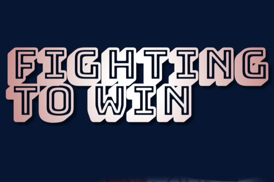 Fighting to win