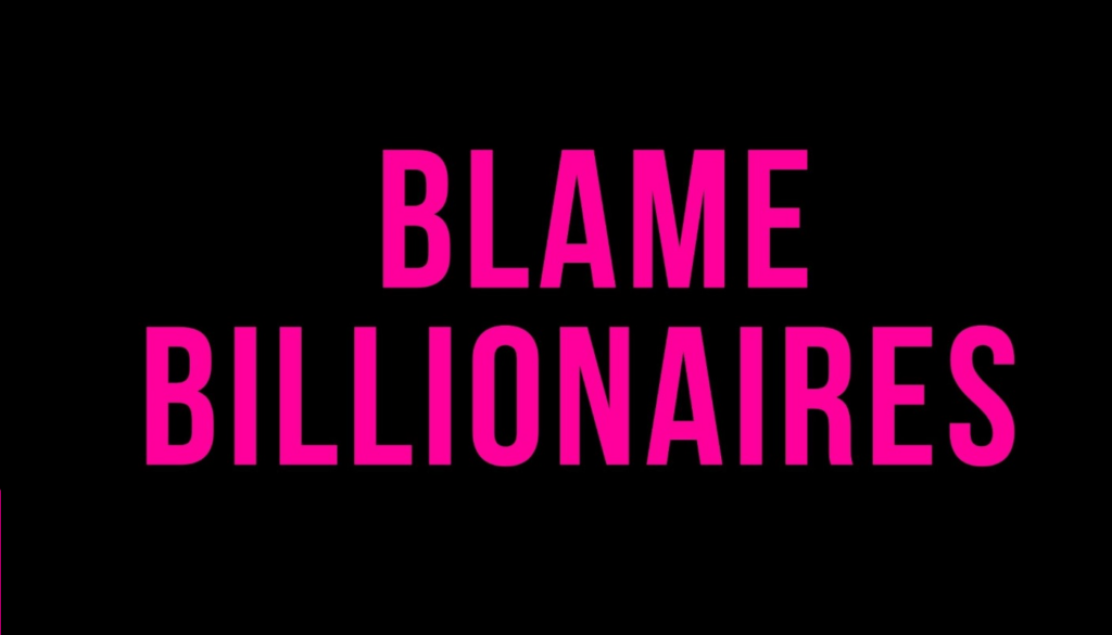 blame billionaires